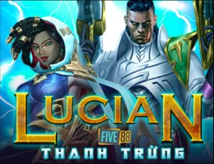 Game Lucian Five88